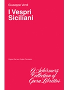 I Vespri Siciliani by Verdi Giuseppe for