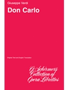 Don Carlos by Verdi Giuseppe for