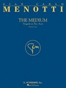 The Medium by Menotti Gian Carlo for Score