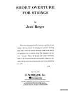 Short Overture For Strings by Berger Jean for Full Score