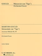 IV. Memorials by Gould Morton for Score