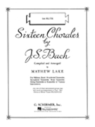 16 Chorales by Bach Johann Sebastian - Lake Mayhew - for Flute 1