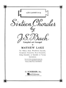 16 Chorales by Bach Johann Sebastian - Lake Mayhew - for Alto Clarinet