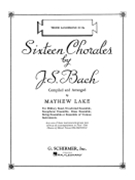 16 Chorales by Bach Johann Sebastian - Lake Mayhew - for Tenor Saxophone