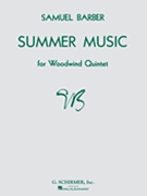 Summer Music by Barber Samuel for Woodwind Quintet