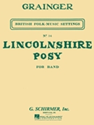 Lincolnshire Posy by Grainger Percy Aldridge for Concert Band