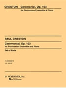 Ceremonial Opus 103 by Creston Paul for 8 Percussion