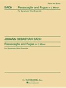 Passacaglia & Fugue In C Minor by Bach Johann Sebastian - Hunsberger Donald - for Concert Band