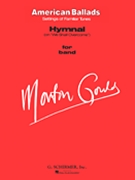 Hymnal On We Shall Overcome by Gould Morton for Concert Band