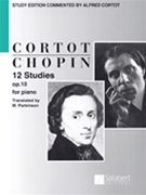 Etudes Opus 10 English Edition by Chopin Frederic - Cortot - for Piano