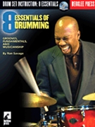 8 Essentials Of Drumming by Savage Ron for Drum Set