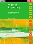 Melody In Songwriting by Perricone Jack for Text