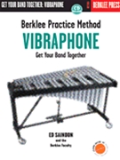 Berklee Practice Method by Saindon Ed for Vibes w/ Audio