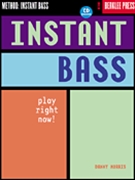 Instant Bass by Morris Danny - Berklee Series - for Elec Bass
