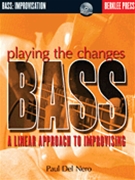 Playing The Changes - Bass by Del Nero Paul for Bass