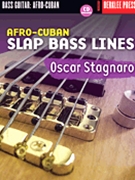 Afro-cuban Slap Bass Lines by Stagnaro Oscar for Bass