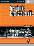 Arranging For Large Jazz Ensemble by Lowell Dick - Pullig Ken - for Text