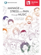 Manage Your Stress and Pain Through Music by for