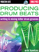 Producing Drum Beats by Hawkins Erik for Drum Set