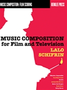 Music Composition For Film & Television by Schifrin Lalo for Text