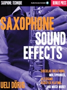 Saxophone Sound Effects by Dorig Ueli for Saxophone Method