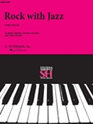 Rock With Jazz Book 1 by Stecher and Horowitz for Piano