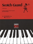 Scotch Guard by Stecher and Horowitz for Piano