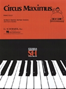 Circus Maximus by Stecher and Horowitz for Piano