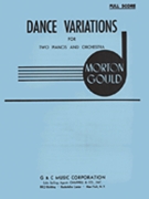 Dance Variations by Gould Morton for Score
