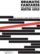 Dramatic Fanfares by Gould Morton for