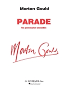 Parade by Gould Morton for Percussion Trio