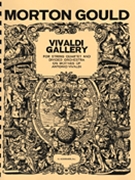 Vivaldi Gallery by Gould Morton for Score