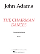 The Chairman Dances by Adams John for Score