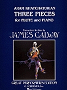 3 Pieces by Khachaturian Aram Il'yich - Galway James - for Flute and Piano