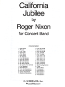 California Jubilee by Nixon Roger for Concert Band