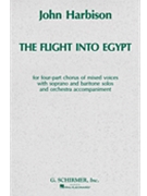 Flight Into Egypt by Harbison John for SATB