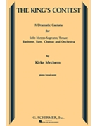 King's Contest The by Mechem Kirke for SATB