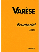 Ecuatorial by Varese Edgard for Score