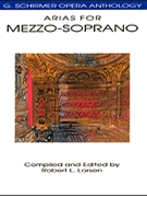 Arias For Mezzo-soprano by Various - Larsen Robert - for Mez-sop/al