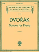 DANCES FOR PIANO by Dvorak Antonin for
