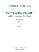 On Winged Flight by Schuller Gunther for Concert Band
