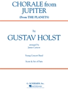 Chorale From Jupiter Fr The Planets by Holst Gustav - Curnow James - for Concert Band