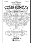 Come Sunday by Ellington Duke - Parker Alice - for SATB