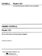 Psalm 121 Unac Archive Edition by Cowell Henry for SATB