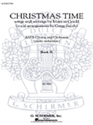Christmas Time Book 2 by Gould Morton - Smith Gregg - for SATB