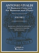 10 Bassoon Concerti Volume 2 by Vivaldi Antonio Lucio - Schoenbach Sol - for Bassoon Solo