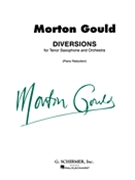 Diversions for Tenor Saxophone and Piano by Gould Morton for Tenor Sax