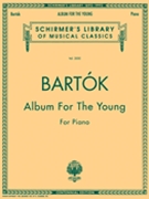 Album For The Young by Bartok Bela for Piano