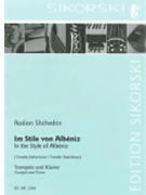 A La Albeniz by Shchedrin Rodion - Dokshitser Timofei - for Trumpet and Piano