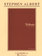 Tribute by Albert Stephen for Violin and Piano